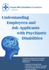 Understanding Employees and Job Applicants with Psychiatric Disabilities