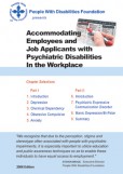 Accommodating Employees and Job Applicants with Psychiatric Disabilities in the Workplace.